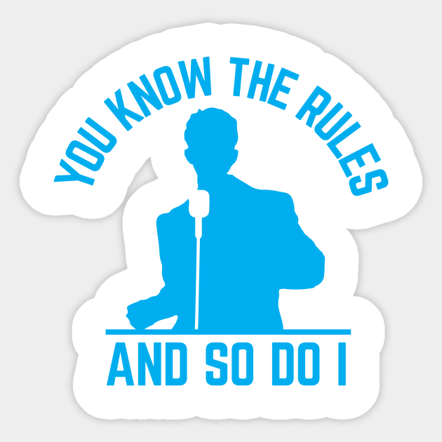 You Know The Rules And So Do I, Rick Astley, Blue Sticker by CornerCacti